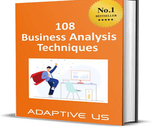 108 Business Analysis Techniques