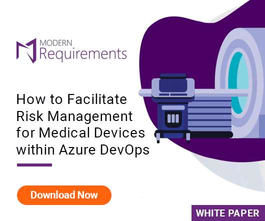 Facilitate Risk Management for Medical Devices within Azure DevOps